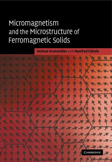 Cover: 9780521120470 | Micromagnetism and the Microstructure of Ferromagnetic Solids | Buch