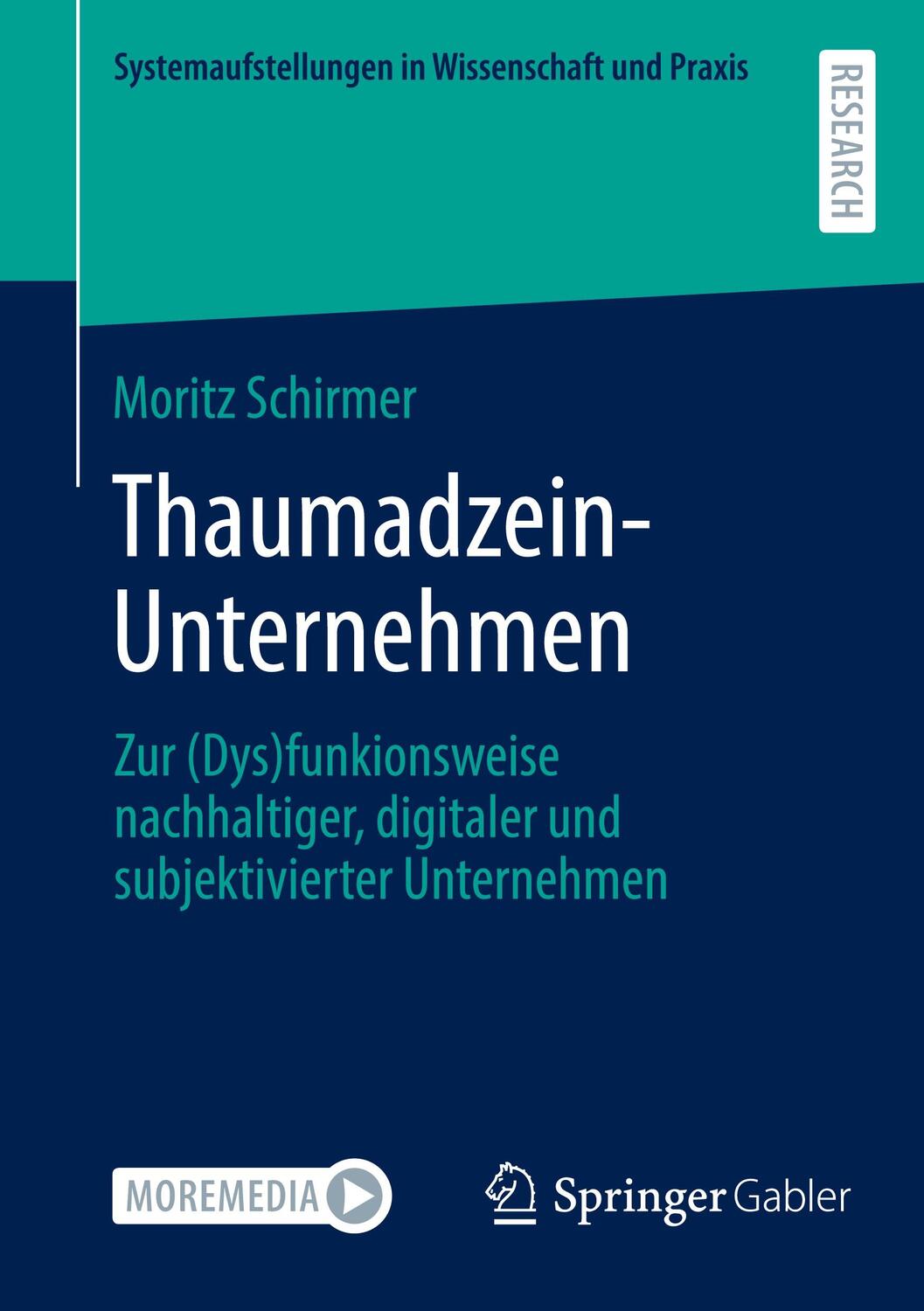 Cover: 9783658406332 | Thaumadzein-Unternehmen | Moritz Schirmer | Taschenbuch | Paperback