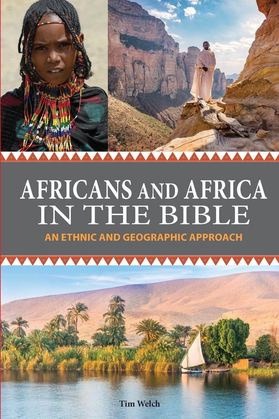 Cover: 9781594527517 | Africans and Africa in the Bible | An Ethnic and Geographic Approach