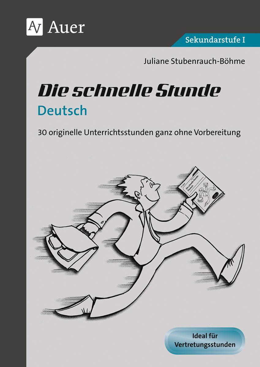 Cover: 9783403066446 | Die schnelle Stunde Deutsch | Juliane Stubenrauch | Broschüre | 2010
