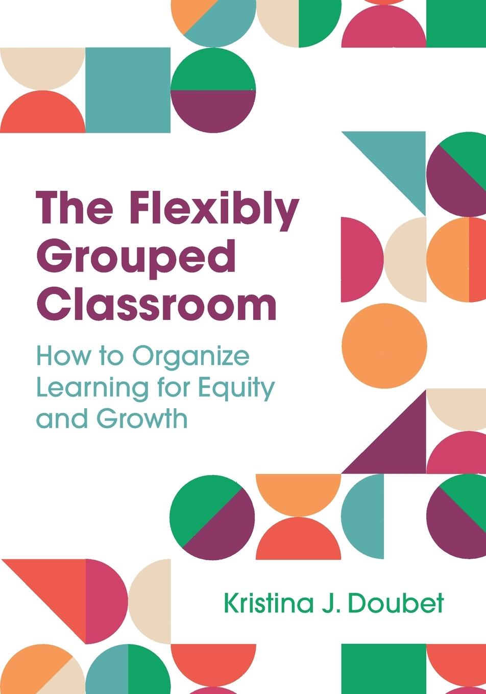 Cover: 9781416631033 | Flexibly Grouped Classroom | Kristina J Doubet | Taschenbuch | 2022