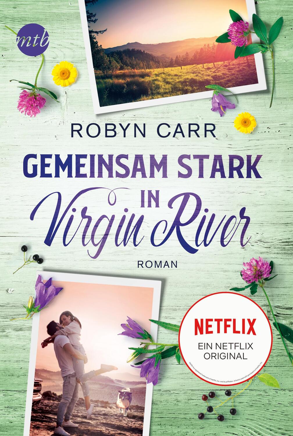 Cover: 9783745701616 | Gemeinsam stark in Virgin River | Robyn Carr | Taschenbuch | 416 S.
