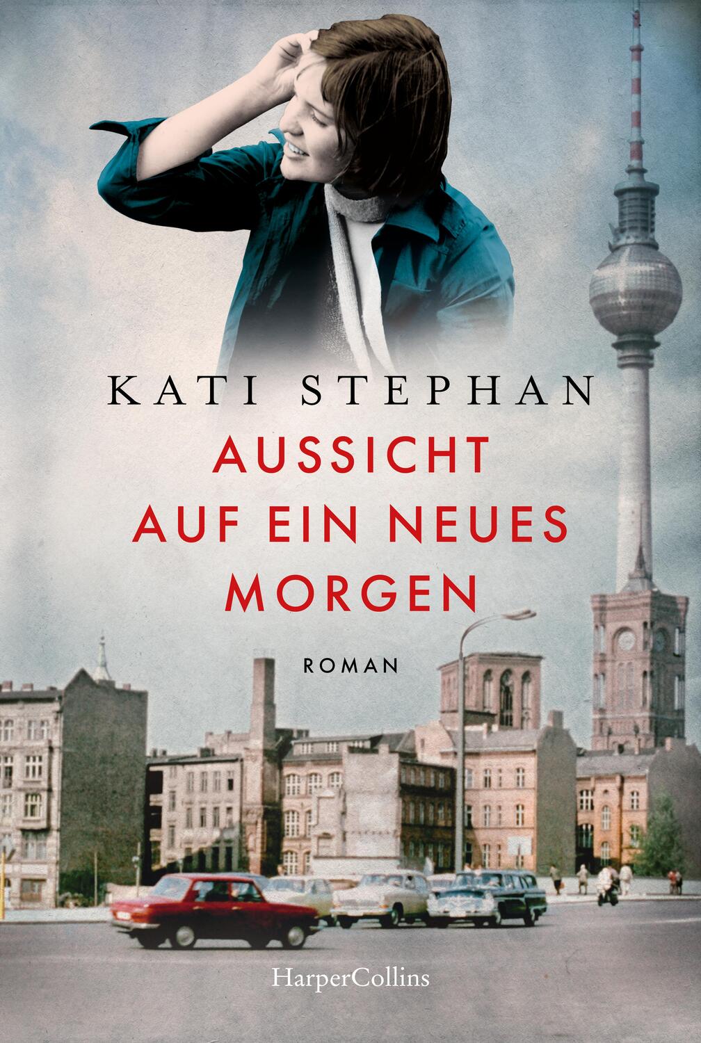 Cover: 9783365005736 | Aussicht auf ein neues Morgen | Kati Stephan | Taschenbuch | 272 S.