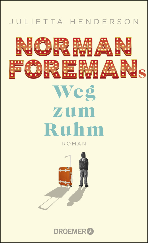 Cover: 9783426282465 | Norman Foremans Weg zum Ruhm | Roman | Julietta Henderson | Buch