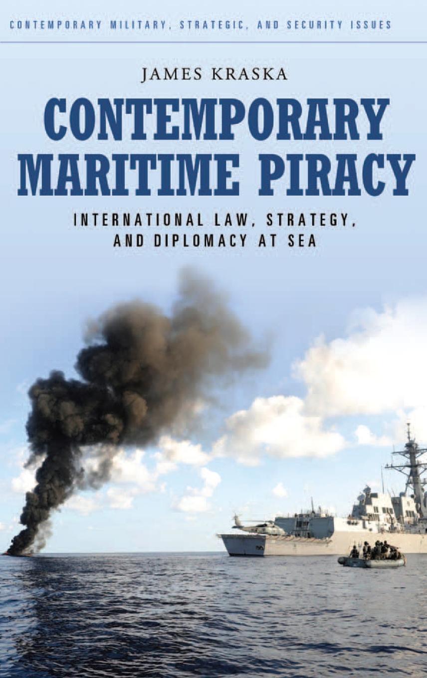 Cover: 9780313387241 | Contemporary Maritime Piracy | James Kraska | Buch | Englisch | 2011