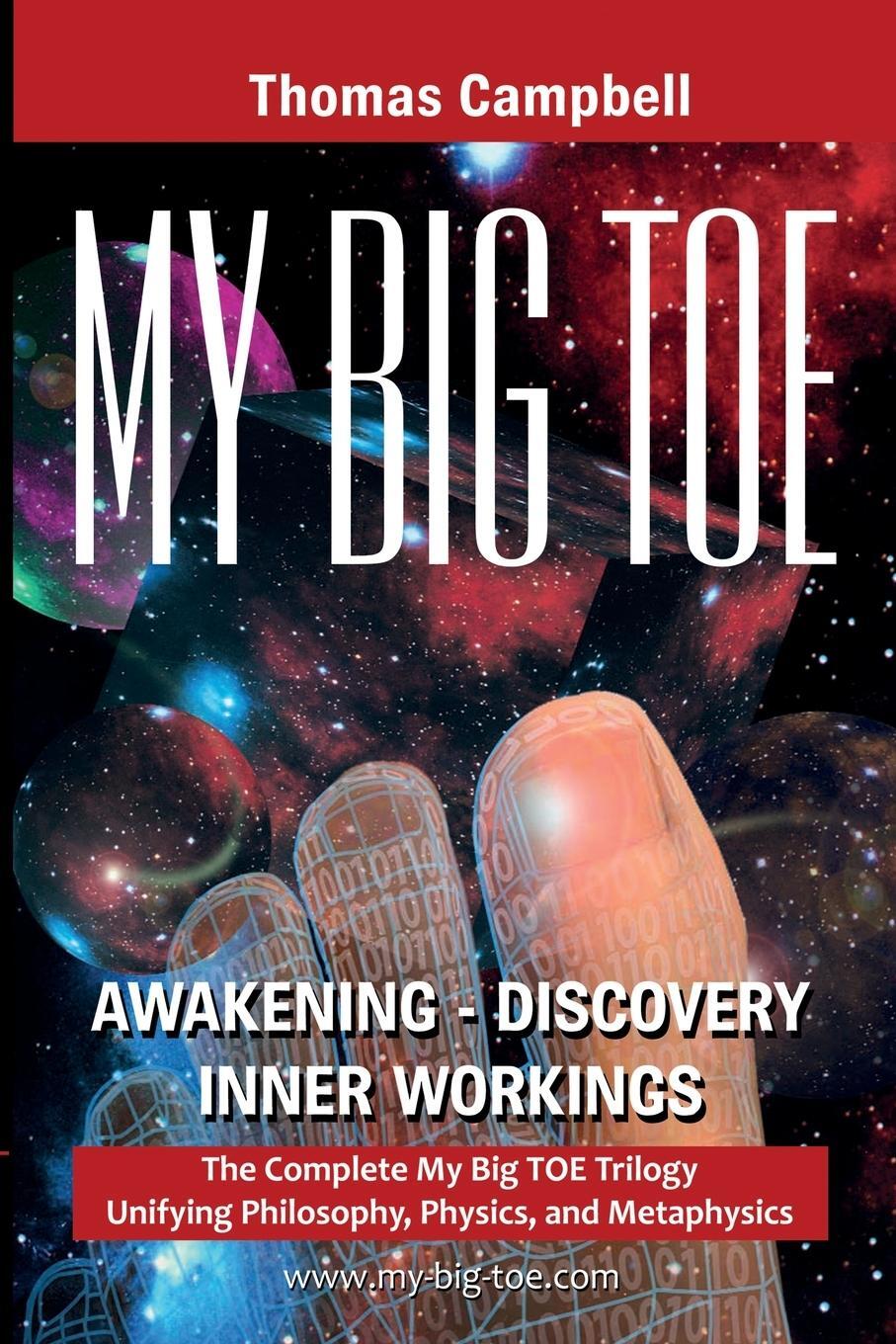 Cover: 9780972509466 | My Big TOE Awakening Discovery Inner Workings | Thomas Campbell | Buch