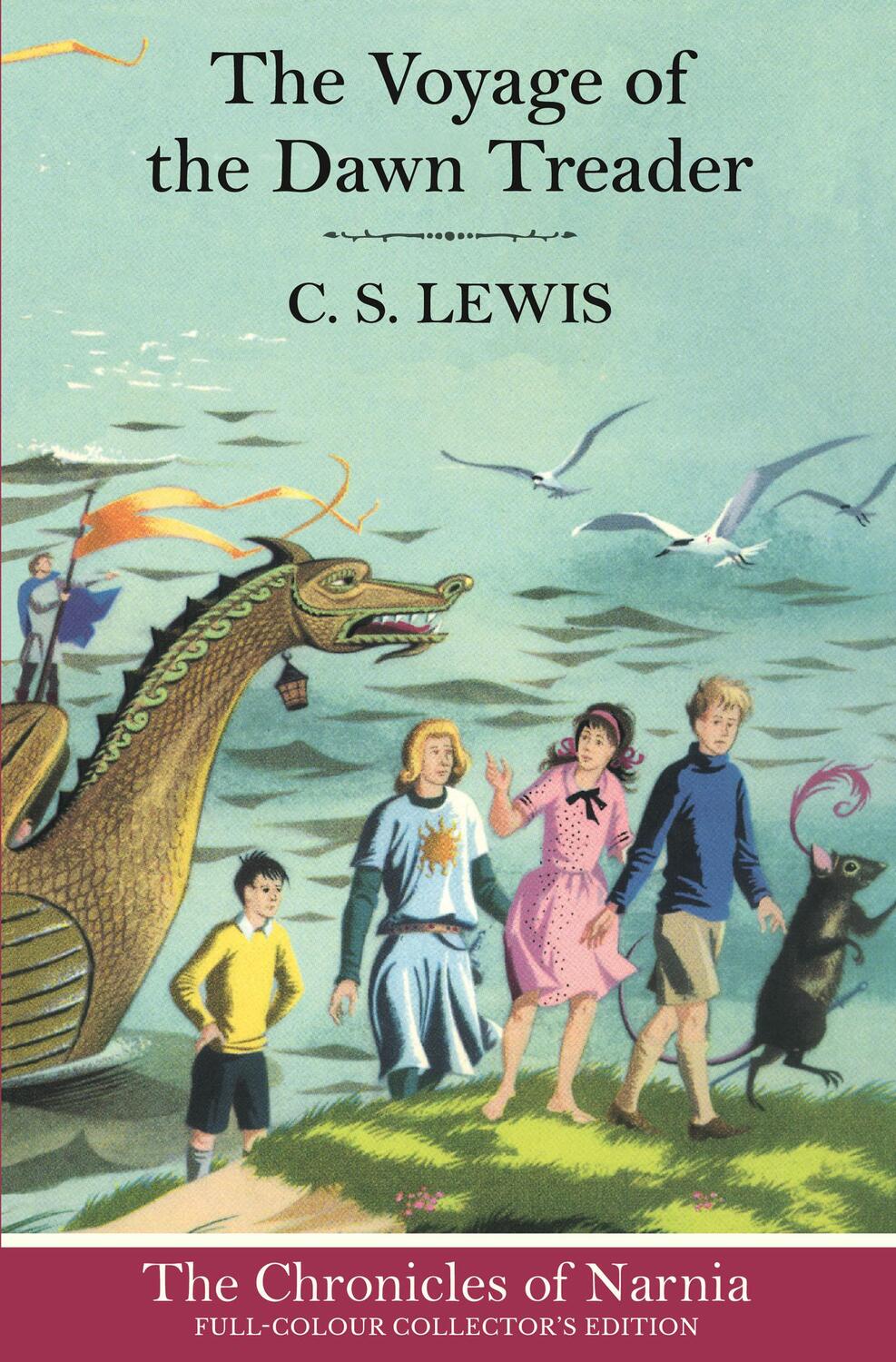 Cover: 9780007588565 | The Voyage of the Dawn Treader | C. S. Lewis | Buch | Englisch | 2014