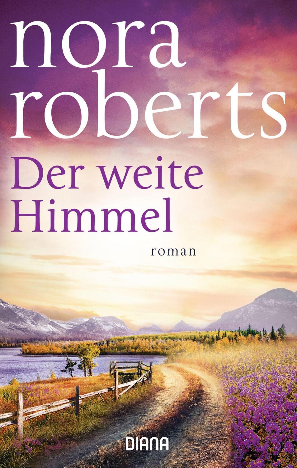 Cover: 9783453359482 | Der weite Himmel | Nora Roberts | Taschenbuch | Deutsch | 2017 | Diana