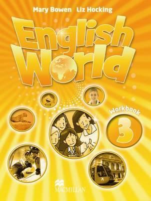 Cover: 9780230024793 | English World 3 Workbook | Work Book | Mary Bowen (u. a.) | Buch