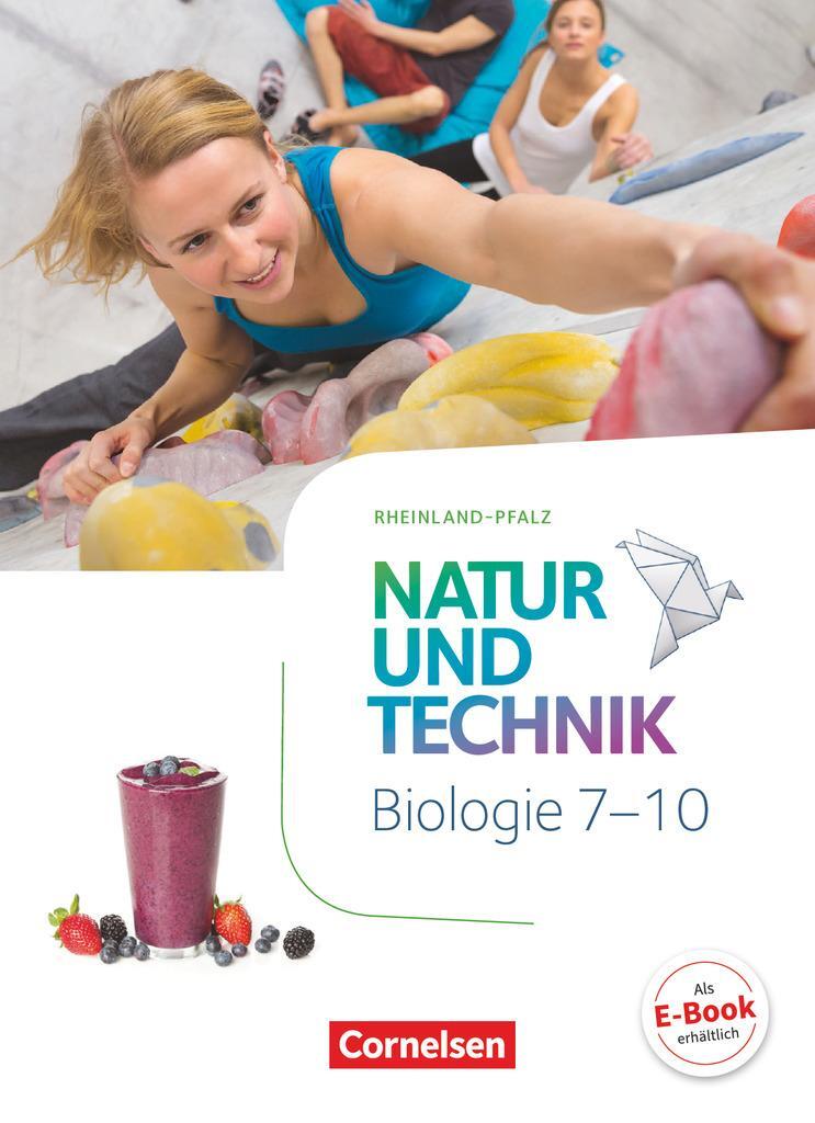 Cover: 9783060154609 | Natur und Technik - Biologie 7.-10. Schuljahr - Schülerbuch...