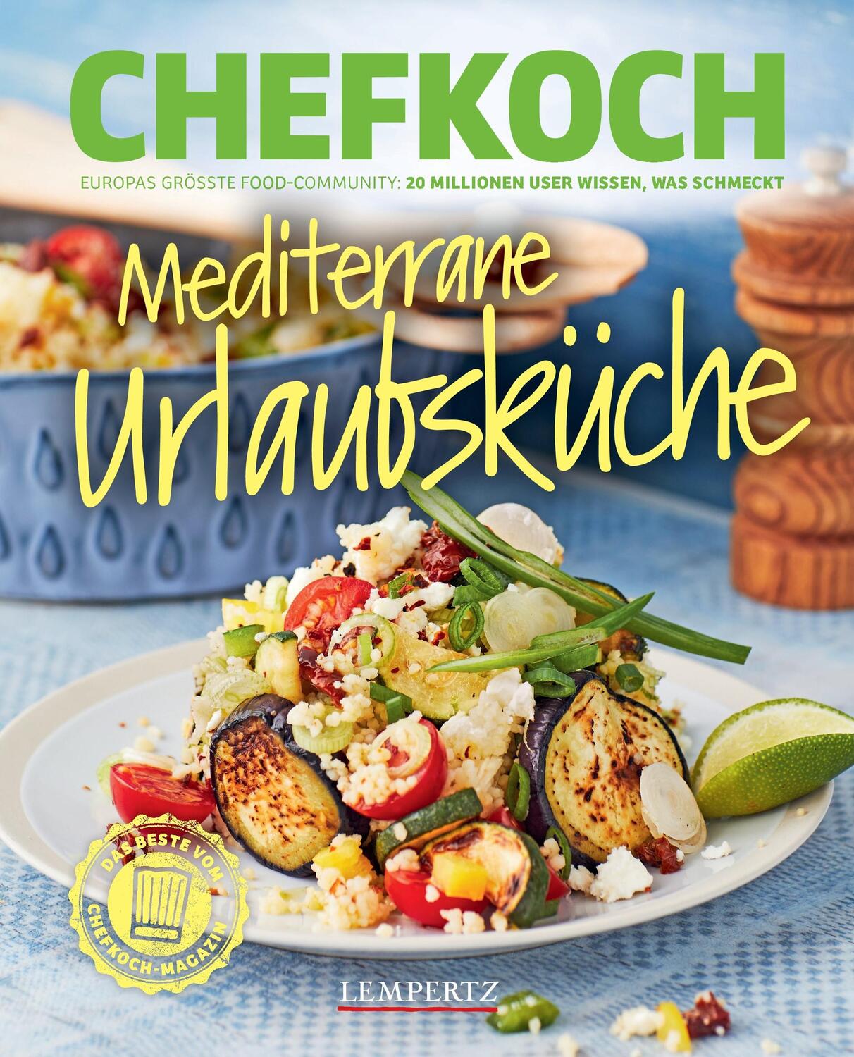 Cover: 9783960584698 | Chefkoch Mediterrane Urlaubsküche | Taschenbuch | 120 S. | Deutsch