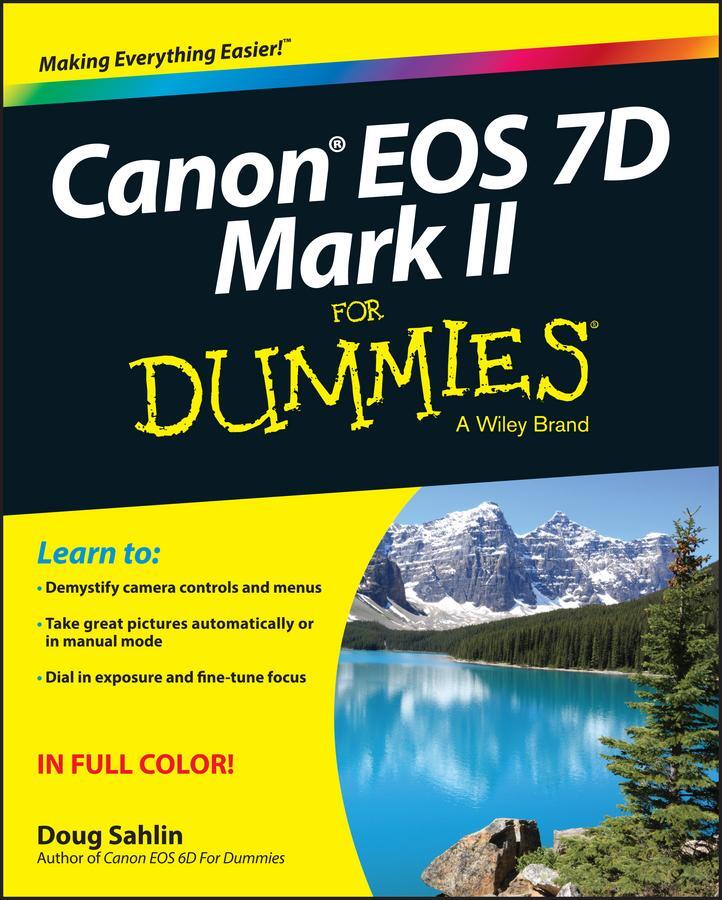 Cover: 9781118722909 | Canon EOS 7d Mark II for Dummies | Doug Sahlin | Taschenbuch | 2015