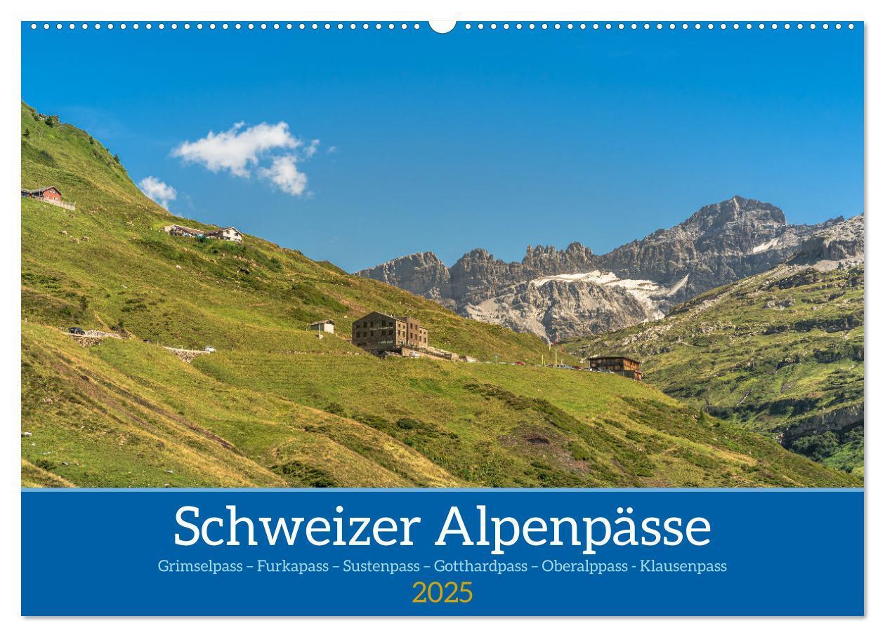 Cover: 9783435481019 | Schweizer Alpenpässe (Wandkalender 2025 DIN A2 quer), CALVENDO...