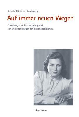 Cover: 9783936872026 | Auf immer neuen Wegen | Reinhild von Hardenberg | Buch | 202 S. | 2005