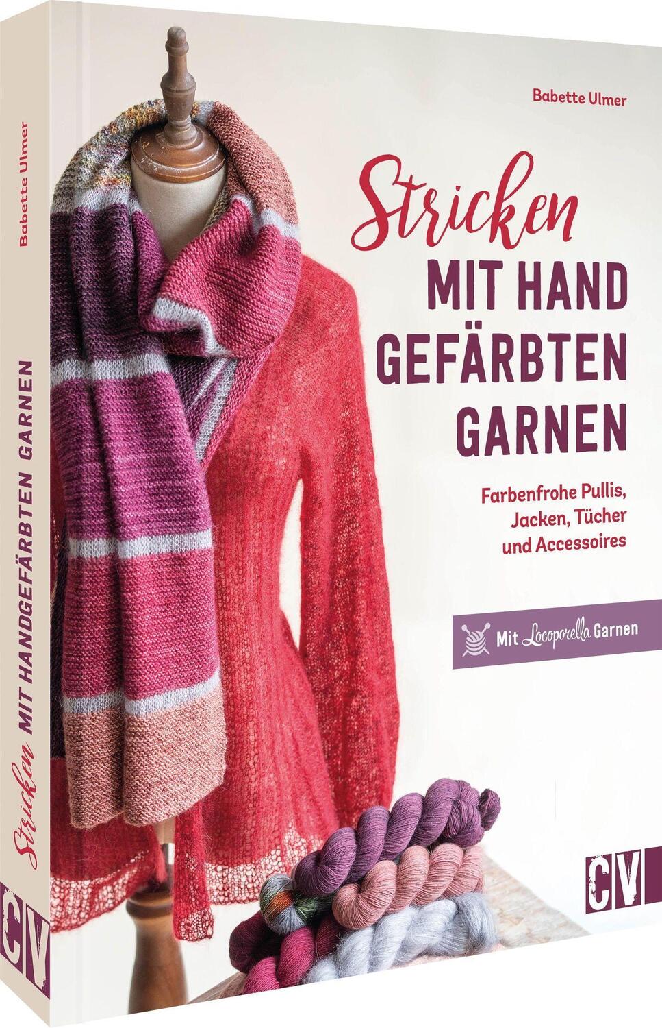 Cover: 9783841067357 | Stricken mit handgefärbten Garnen | Babette Ulmer | Buch | Deutsch