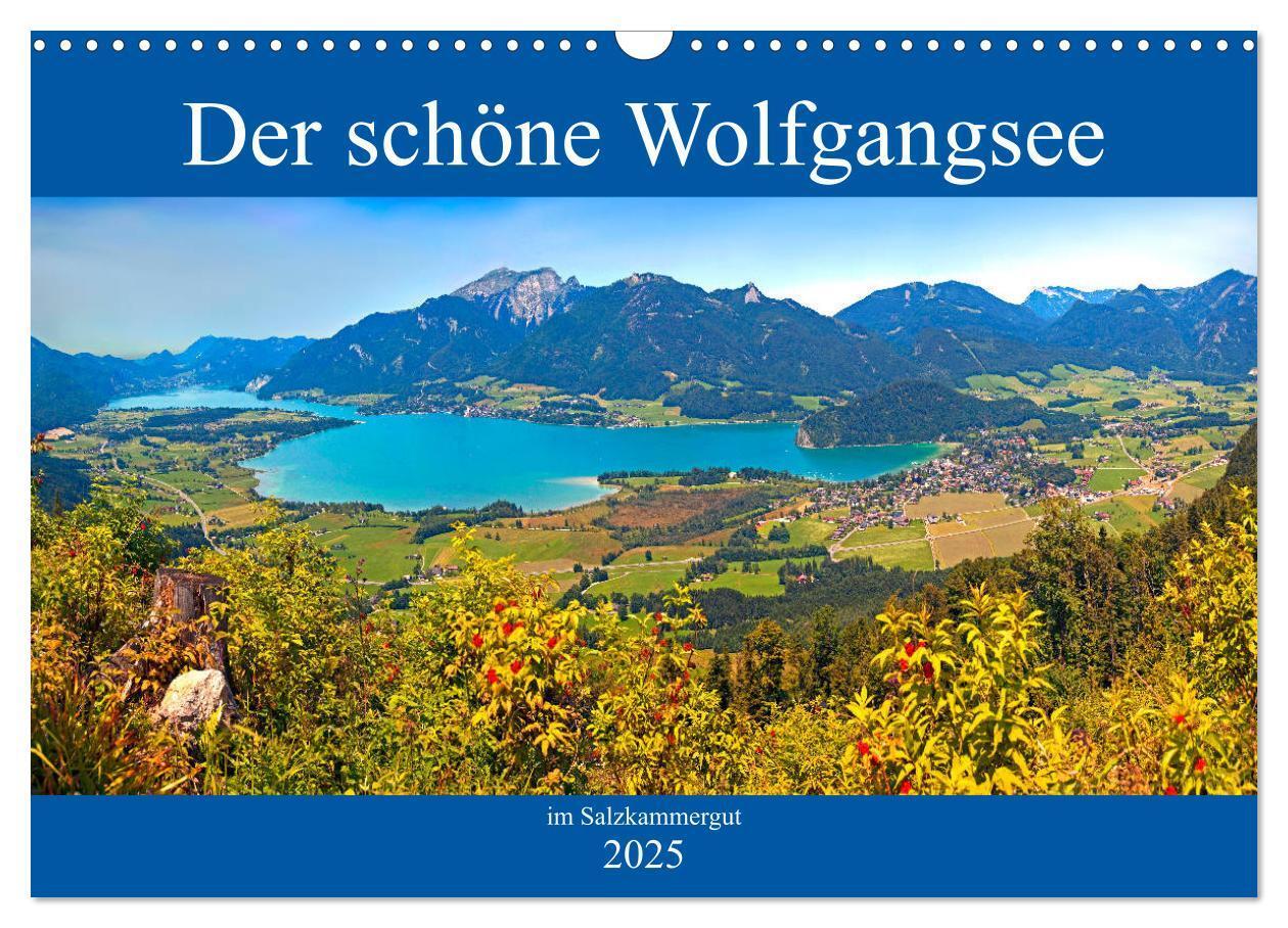 Cover: 9783435386123 | Der schöne Wolfgangsee im Salzkammergut (Wandkalender 2025 DIN A3...