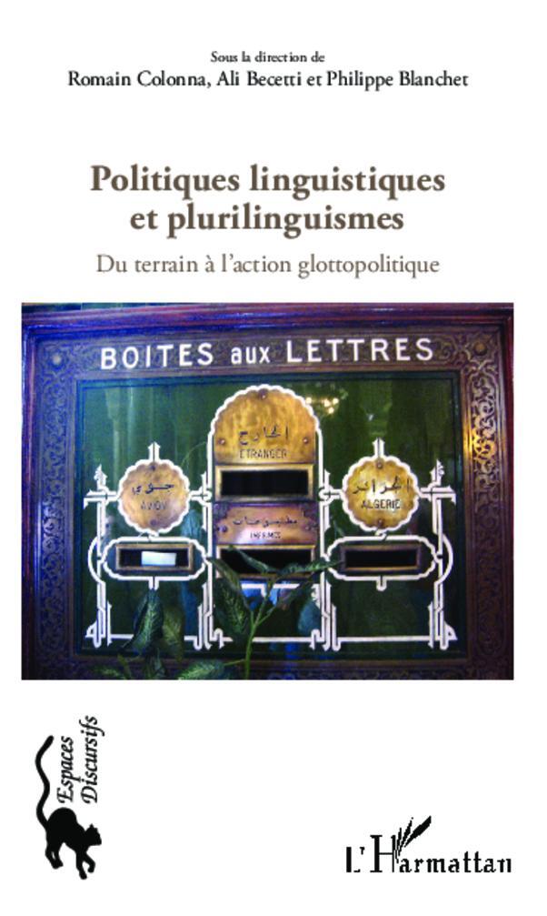 Cover: 9782343004969 | Politiques linguistiques et plurilinguistiques | Blanchet (u. a.)