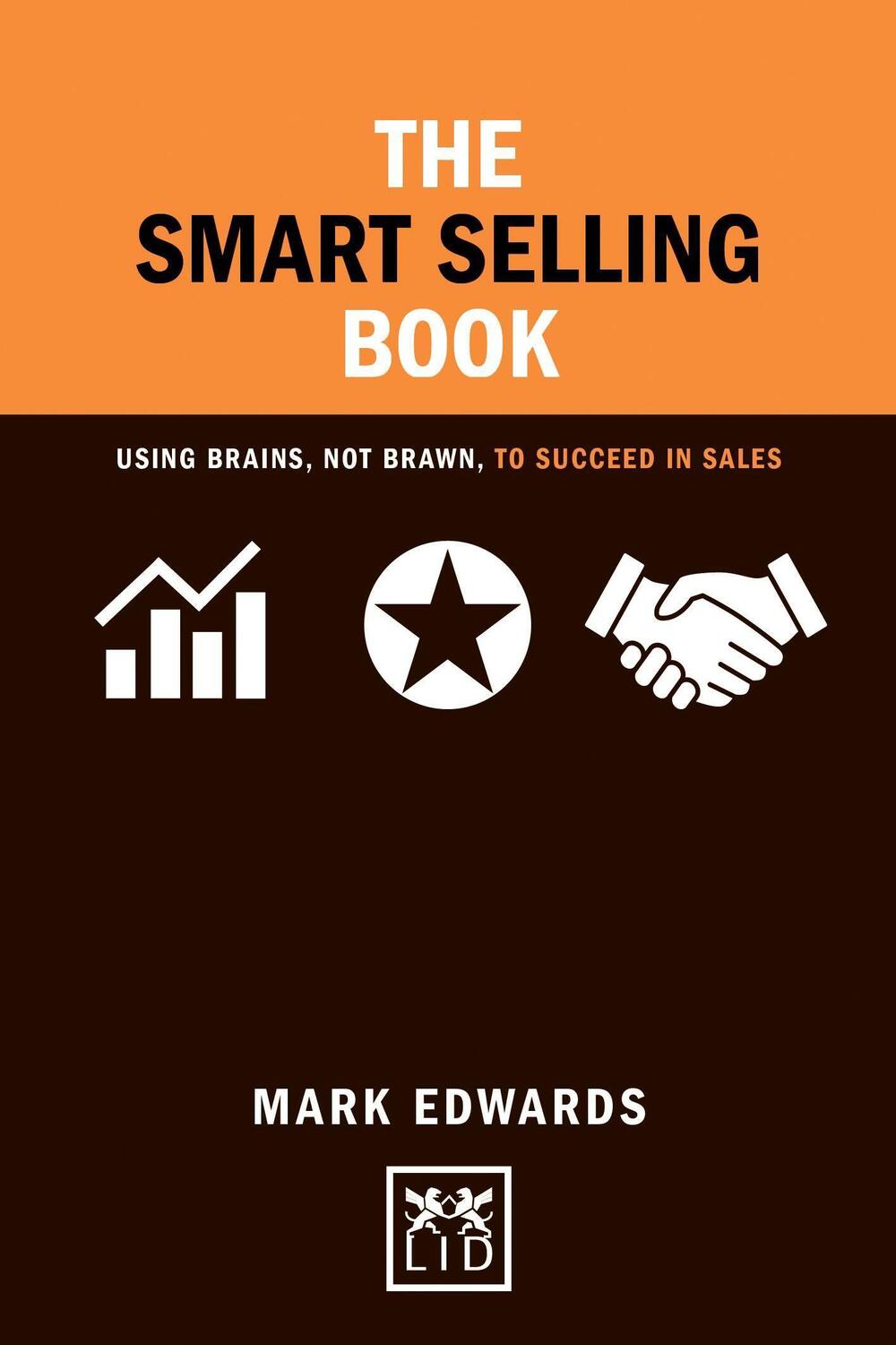 Cover: 9781911498315 | Smart Selling Book Brains Brawn | Mark Edwards | Buch | 2017