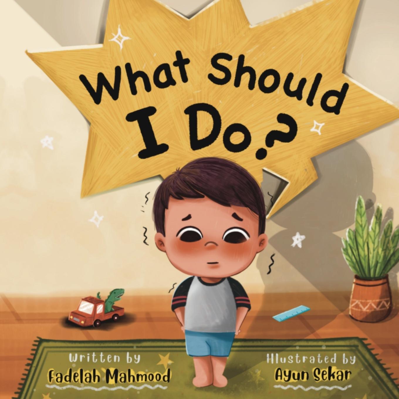 Cover: 9781739600501 | What Should I Do? | Fadelah Mahmood | Taschenbuch | Paperback | 2022