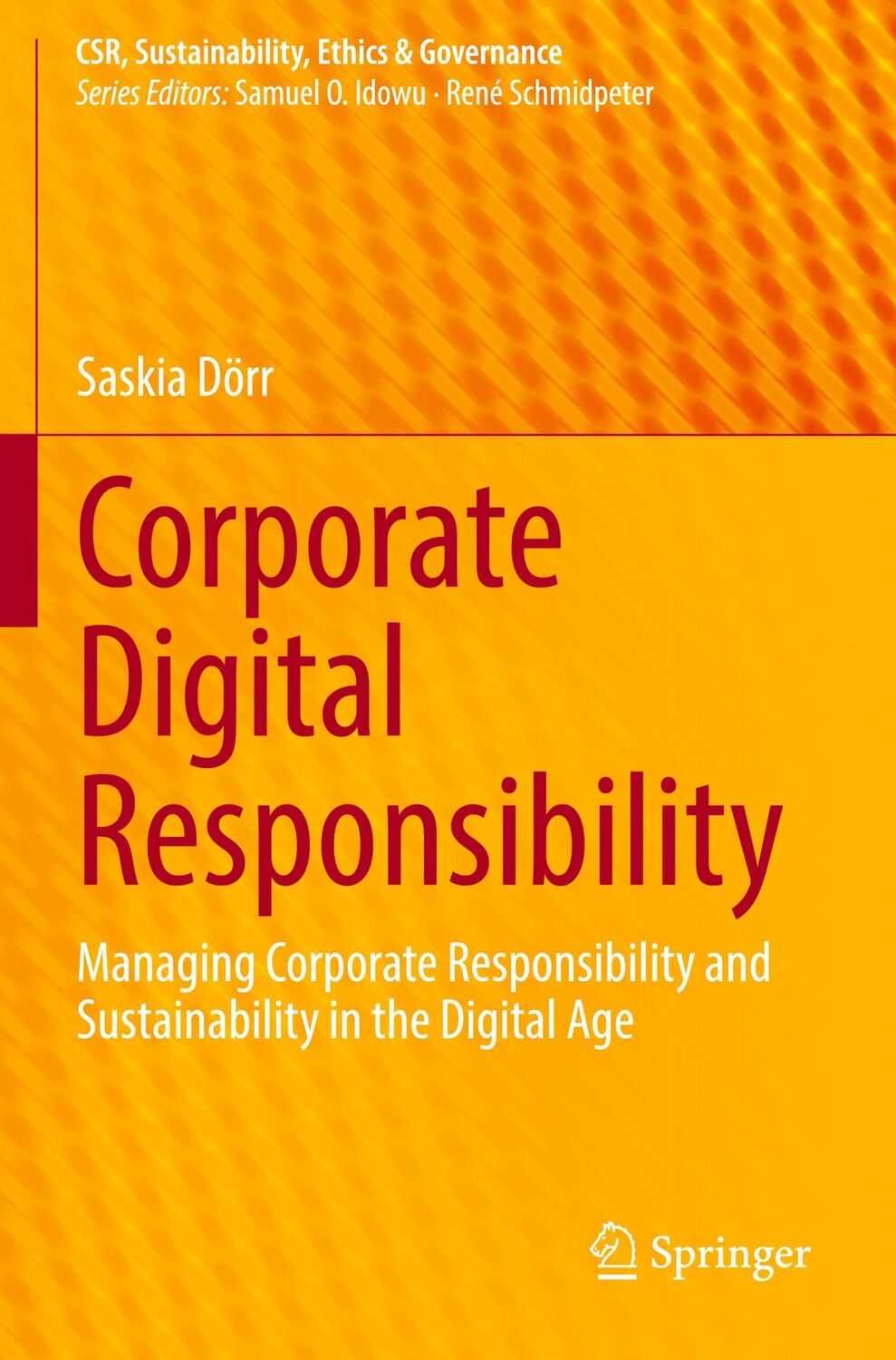 Cover: 9783662638552 | Corporate Digital Responsibility | Saskia Dörr | Taschenbuch | xxiv