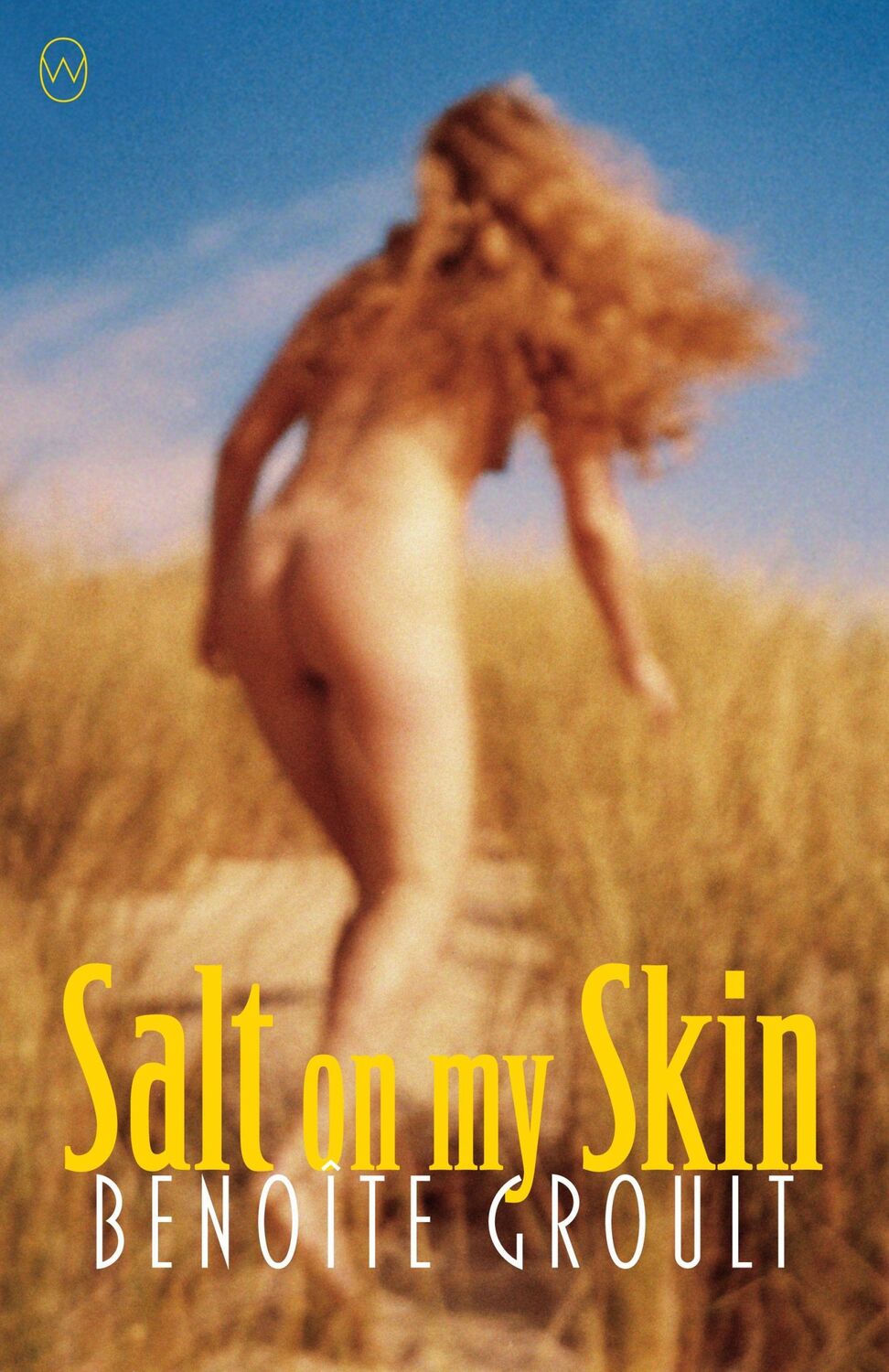 Cover: 9781642860092 | Salt on My Skin | Benoite Groult | Taschenbuch | Englisch | 2019