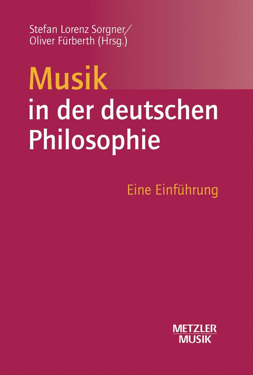 Cover: 9783476018694 | Musik in der deutschen Philosophie | Eine Einführung | Taschenbuch