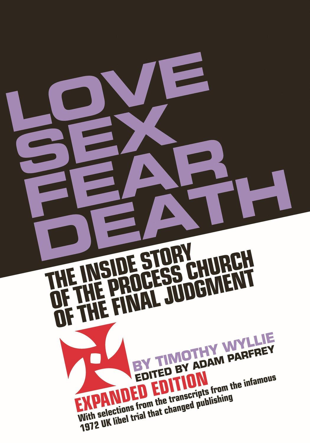 Cover: 9781627311267 | Love Sex Fear Death | Timothy Wyllie | Taschenbuch | Englisch | 2023