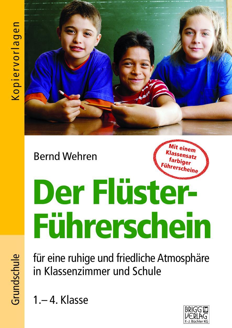 Cover: 9783956600968 | Der Flüster-Führerschein | Bernd Wehren | Taschenbuch | Deutsch | 2018