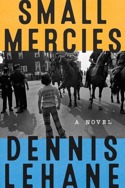 Cover: 9780062129482 | Small Mercies | A Novel | Dennis Lehane | Buch | Englisch | 2023