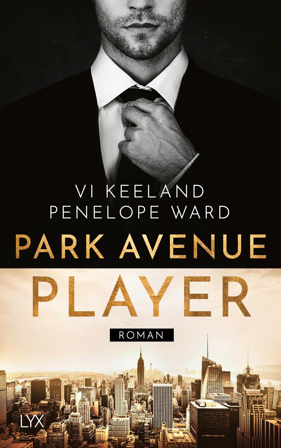 Cover: 9783736314412 | Park Avenue Player | Vi Keeland (u. a.) | Taschenbuch | 432 S. | 2020