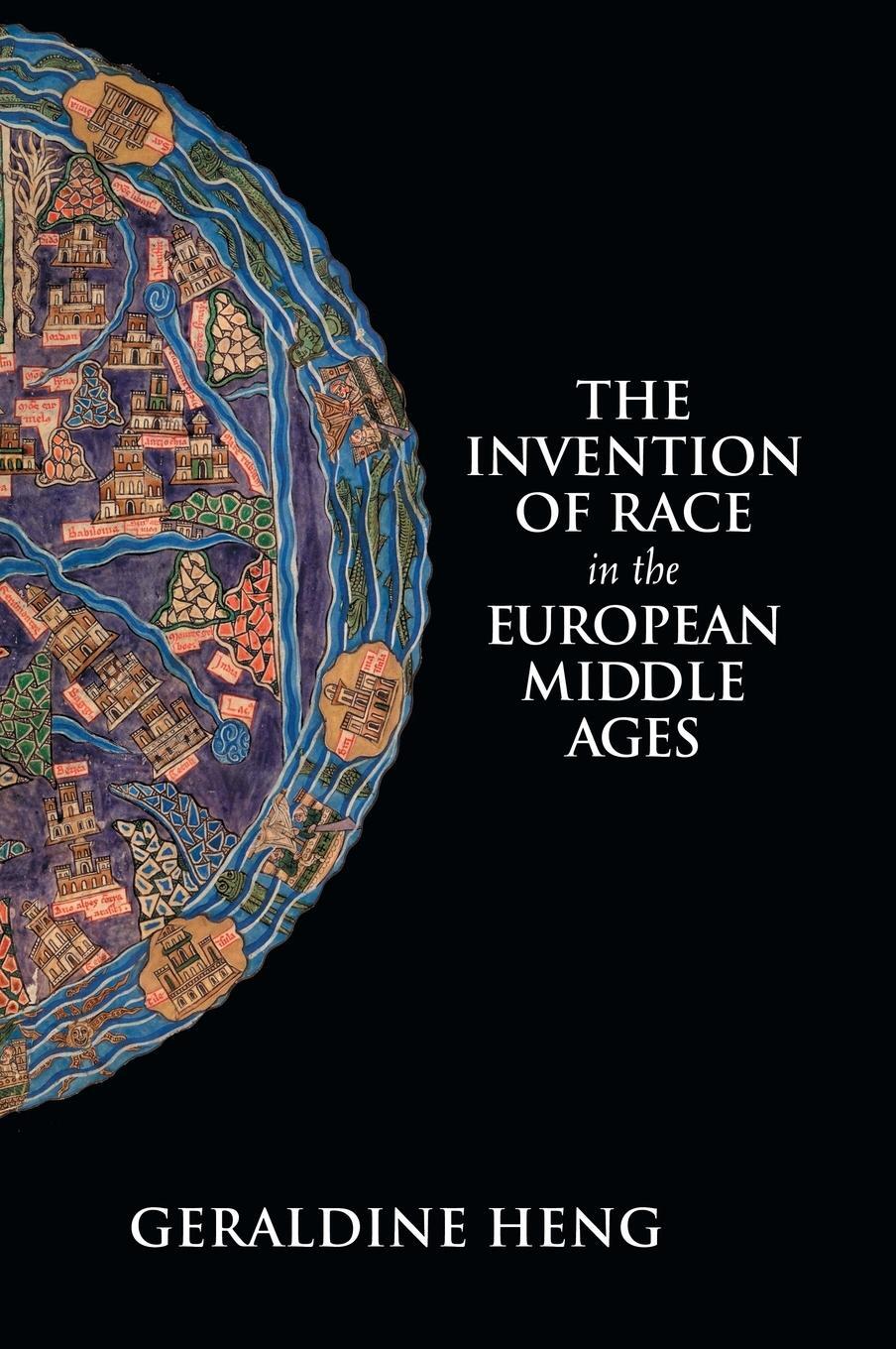 Cover: 9781108422789 | The Invention of Race in the European Middle Ages | Geraldine Heng