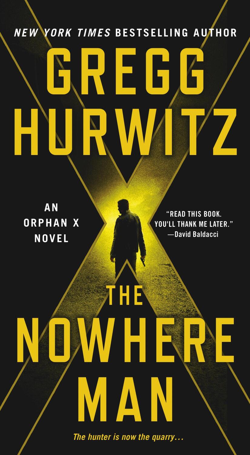 Cover: 9781250136473 | Orphan X 02. The Nowhere Man | Gregg Hurwitz | Taschenbuch | Orphan X