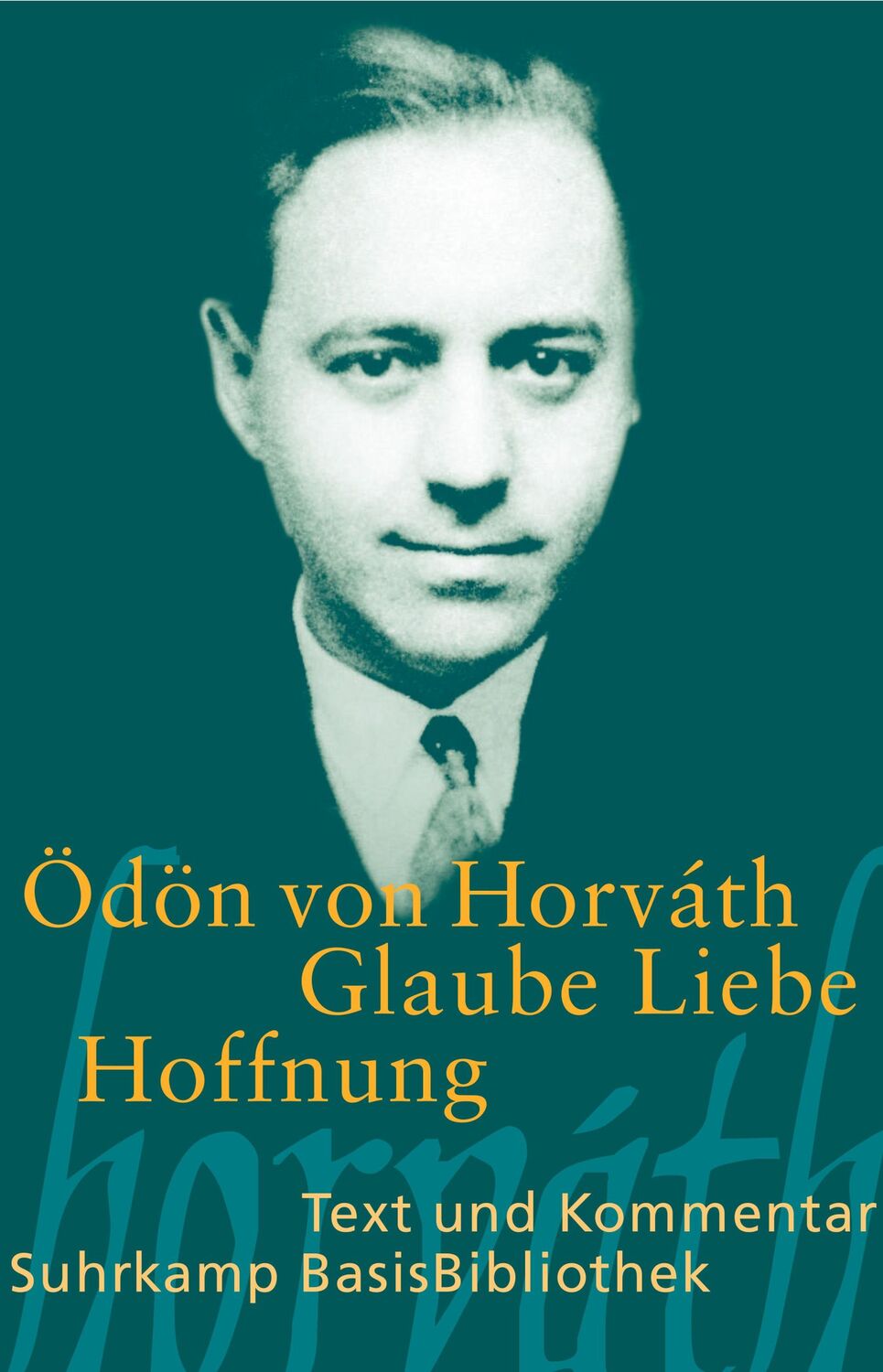 Cover: 9783518188842 | Glaube Liebe Hoffnung | Ein kleiner Totentanz | Ödön von Horváth