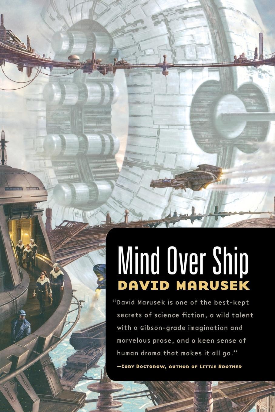 Cover: 9780765317551 | Mind Over Ship | David Marusek | Taschenbuch | Paperback | Englisch