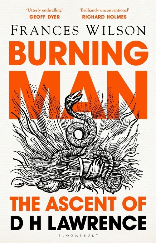 Cover: 9781408893623 | Burning Man | The Ascent of DH Lawrence | Frances Wilson | Buch | 2021