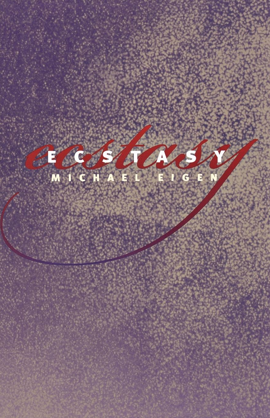 Cover: 9780819565310 | Ecstacy | Michael Eigen | Taschenbuch | Paperback | Englisch | 2001