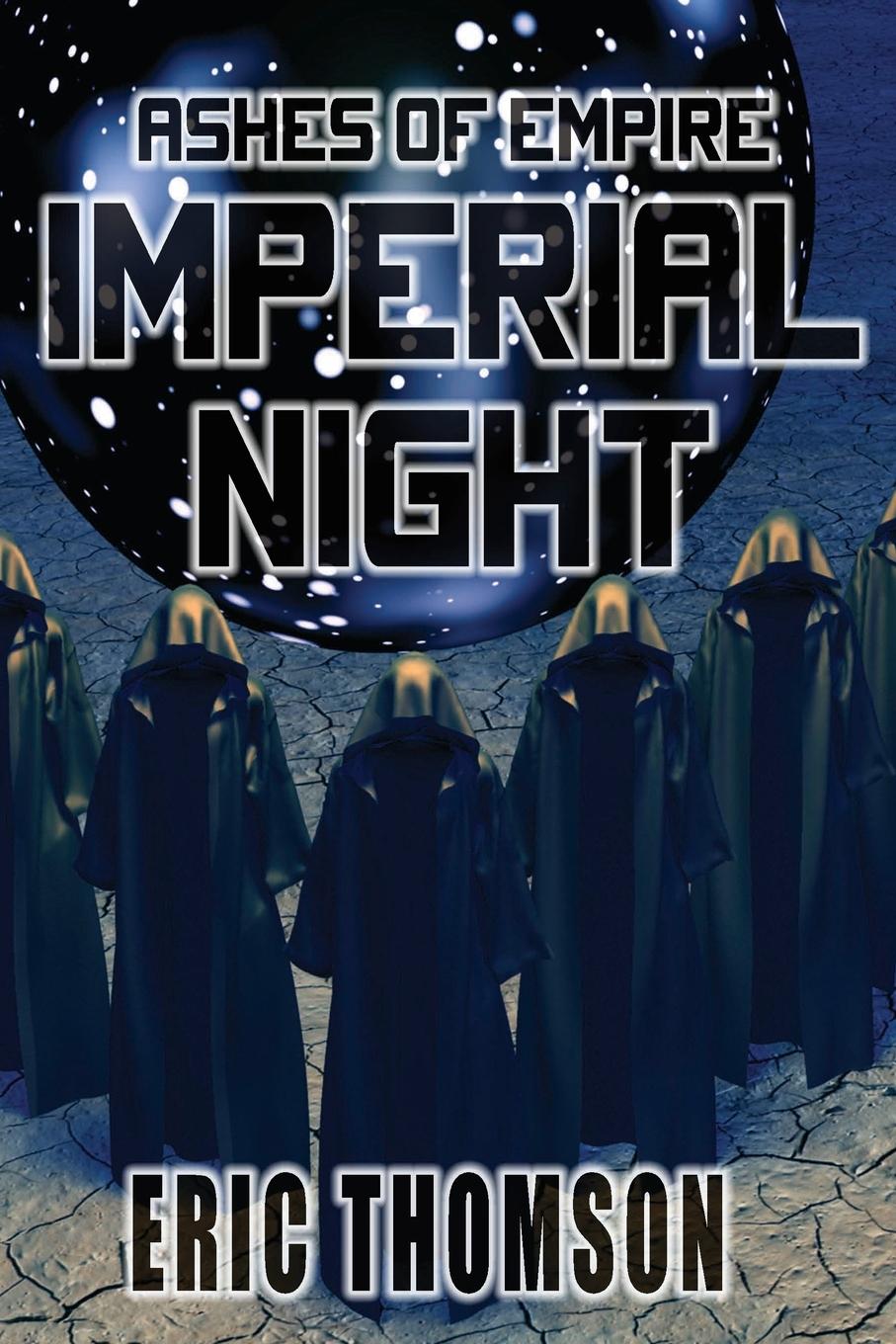 Cover: 9781989314258 | Imperial Night | Eric Thomson | Taschenbuch | Englisch | 2020