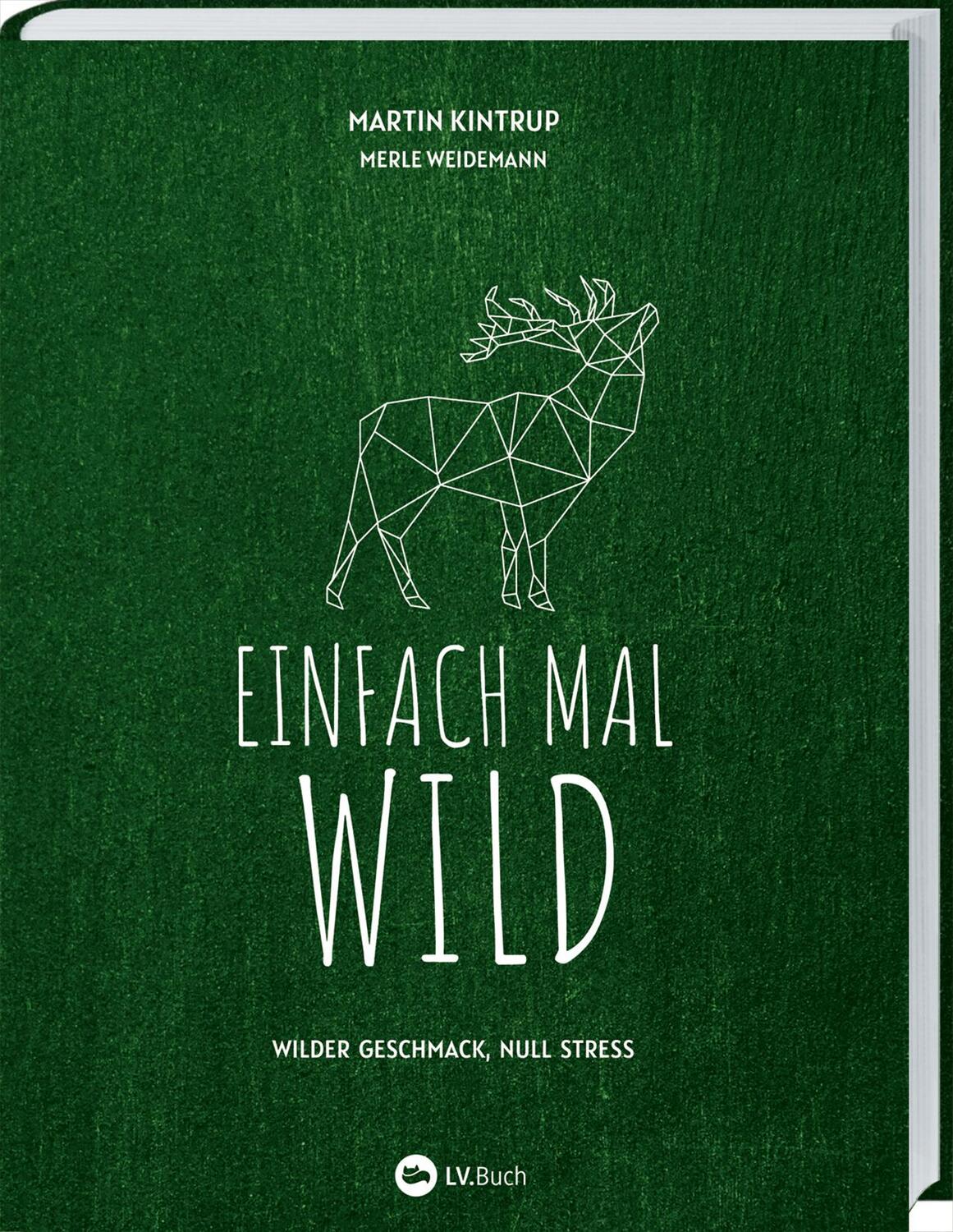 Cover: 9783784357553 | Einfach mal Wild | Martin Kintrup | Buch | 144 S. | Deutsch | 2024