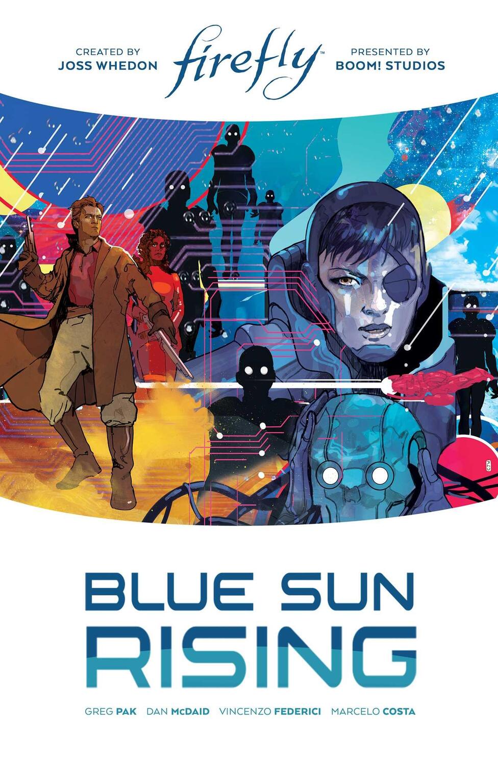Cover: 9781684156924 | Firefly: Blue Sun Rising Limited Edition | Greg Pak | Buch | Gebunden