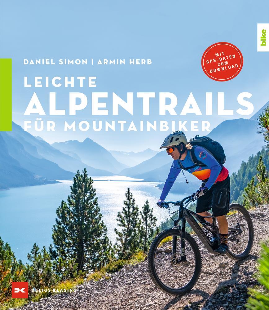 Cover: 9783667120991 | Leichte Alpentrails für Mountainbiker | Daniel Simon | Taschenbuch