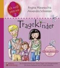 Cover: 9783902647047 | Tragekinder: Das Kindersachbuch zum Thema Tragen und Getragenwerden
