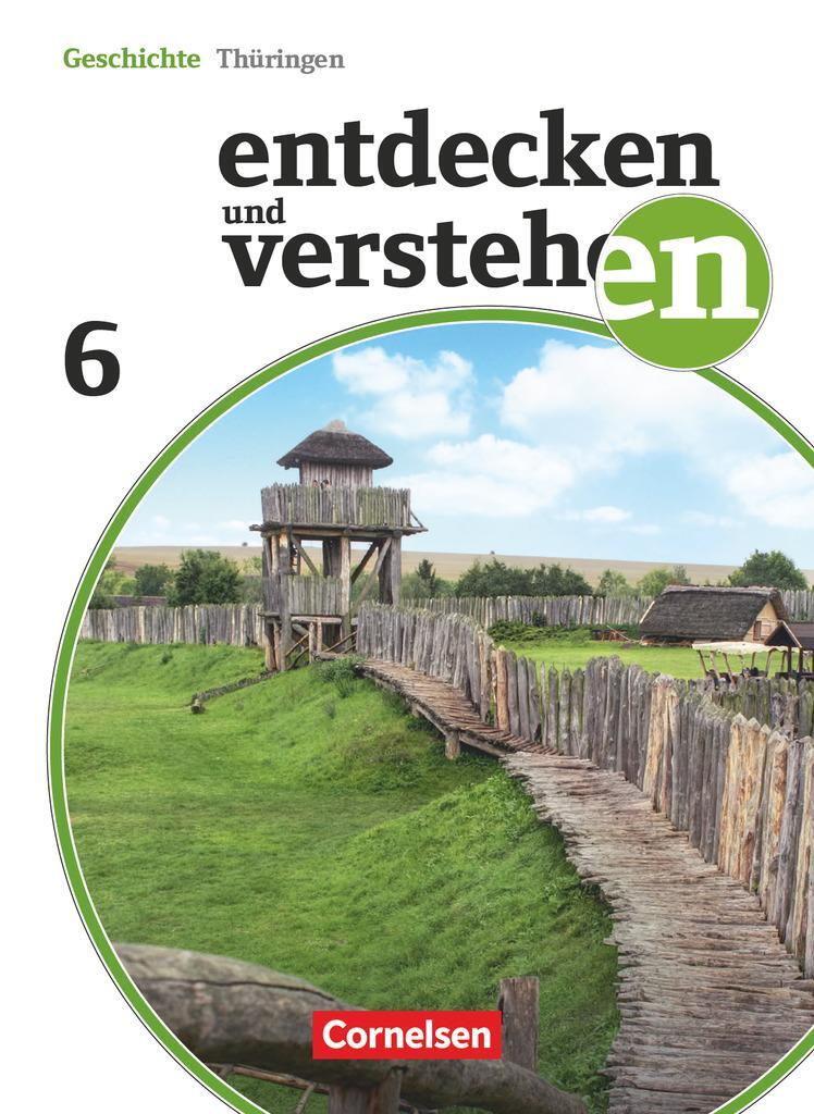Cover: 9783060640539 | Entdecken und Verstehen 6. Schuljahr Schülerbuch. Thüringen | Buch