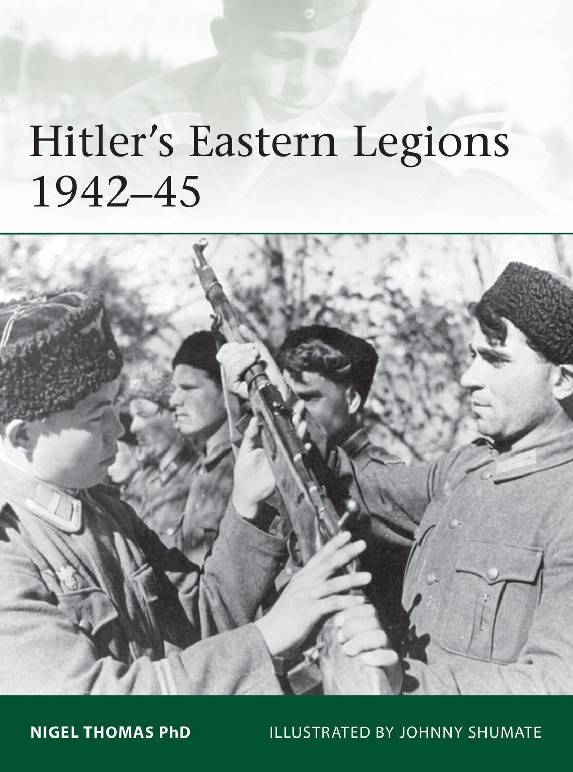 Cover: 9781472839541 | Hitler's Eastern Legions 1942-45 | Nigel Thomas | Taschenbuch | 2020