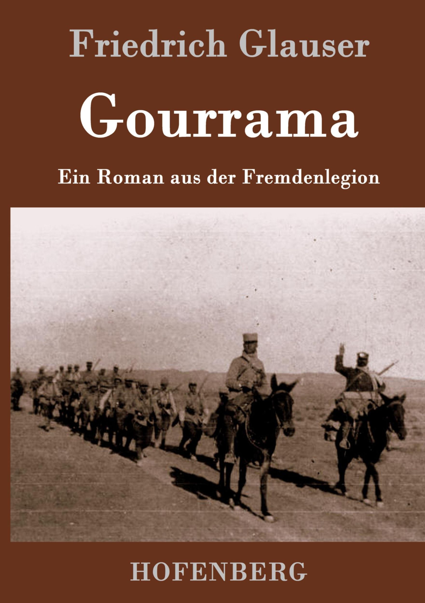 Cover: 9783861998075 | Gourrama | Ein Roman aus der Fremdenlegion | Friedrich Glauser | Buch