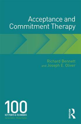 Cover: 9781138483026 | Acceptance and Commitment Therapy | 100 Key Points and Techniques