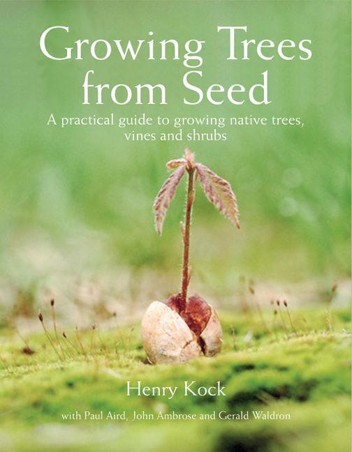 Cover: 9781554073634 | Growing Trees from Seed | Henry Kock | Buch | Gebunden | Englisch