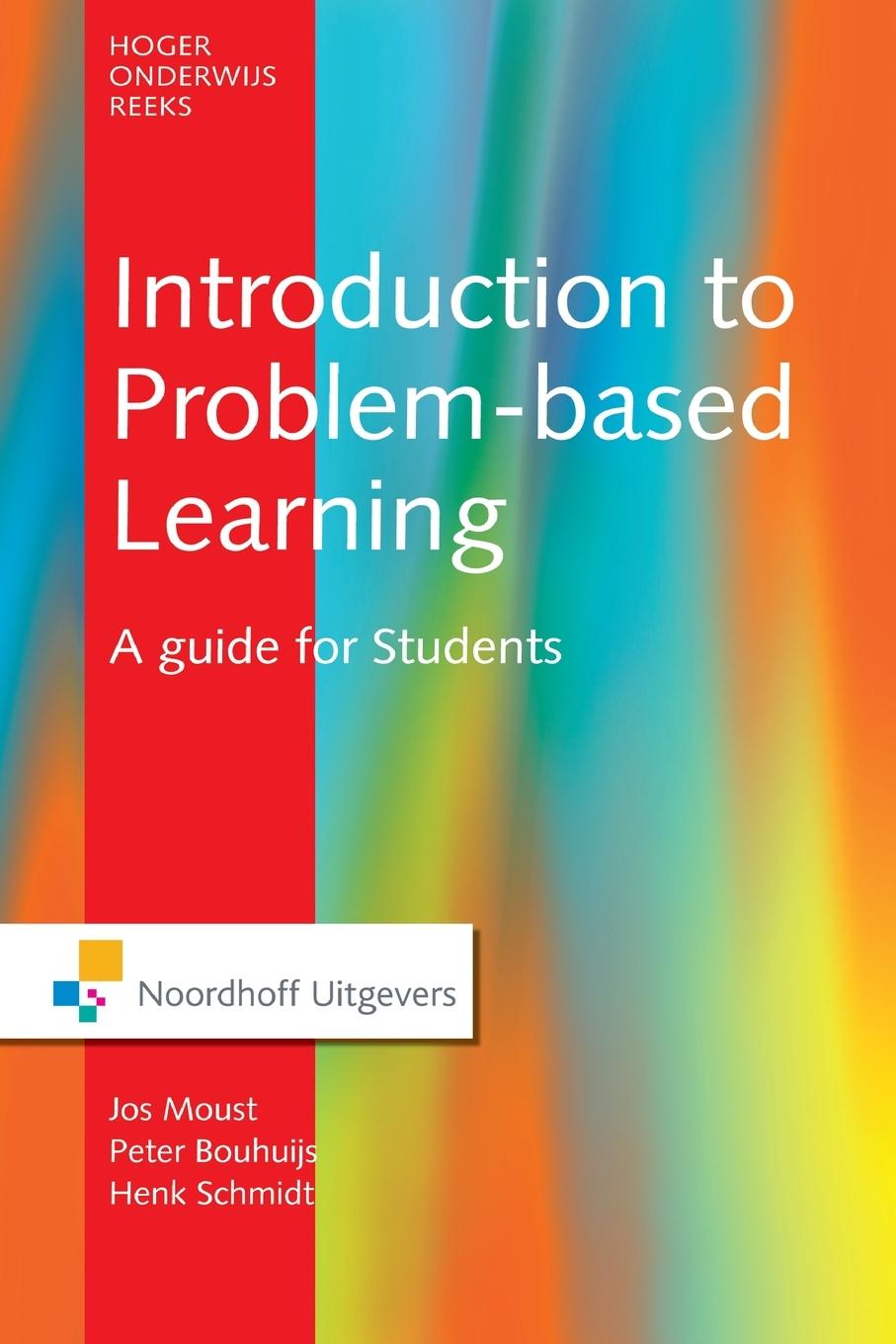 Cover: 9789001707309 | Introduction to Problem-Based Learning | Jos Moust (u. a.) | Buch