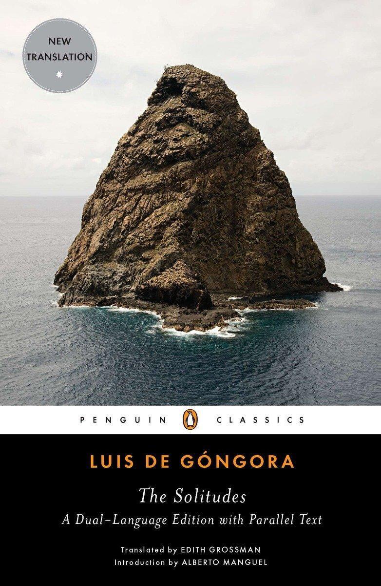 Cover: 9780143106722 | The Solitudes | A Dual-Language Edition with Parallel Text | Gongora