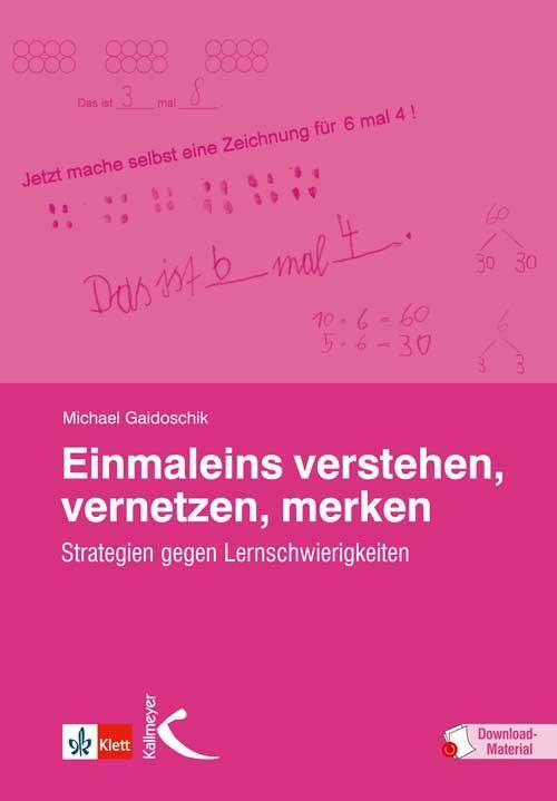 Cover: 9783780048028 | Einmaleins verstehen, vernetzen, merken | Michael Gaidoschik | Buch