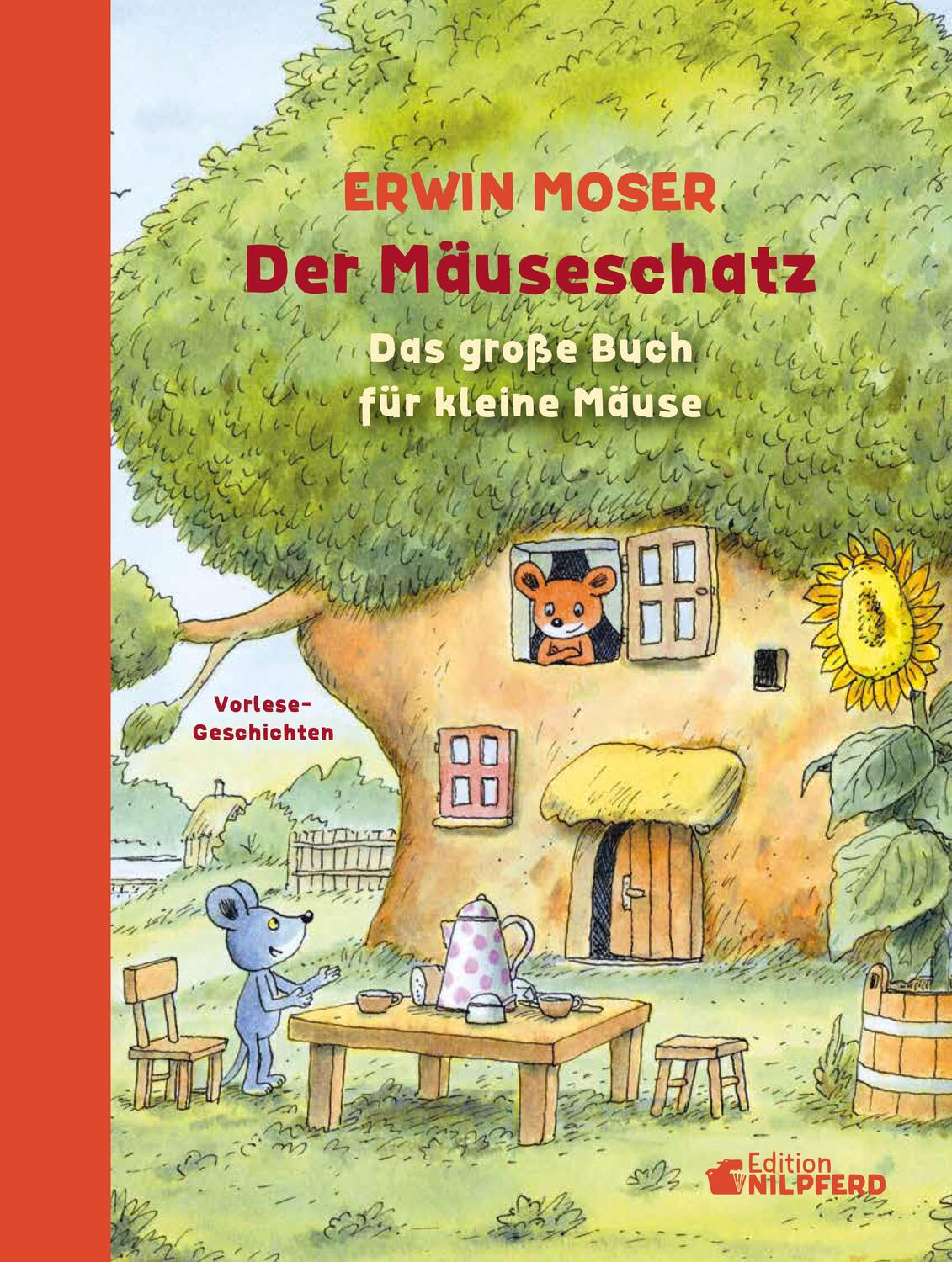 Cover: 9783707452815 | Der Mäuseschatz | Das große Buch für kleine Mäuse | Erwin Moser | Buch